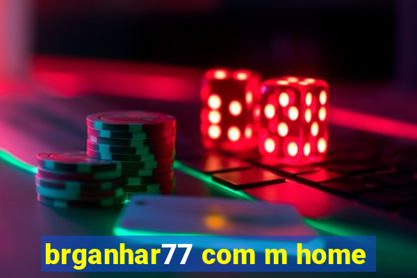 brganhar77 com m home